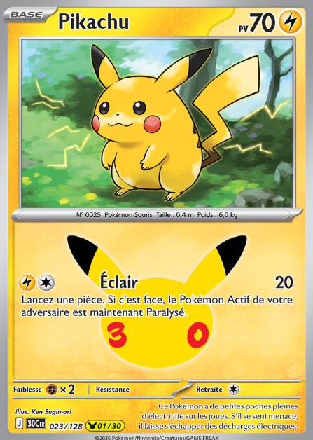 Carte Pokémon - Collection Pikachu 30e Anniversaire FR (N°01 à 30 au choix)