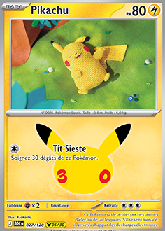 Carte Pokémon - Collection Pikachu 30e Anniversaire FR (N°01 à 30 au choix)