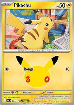 Carte Pokémon - Collection Pikachu 30e Anniversaire FR (N°01 à 30 au choix)