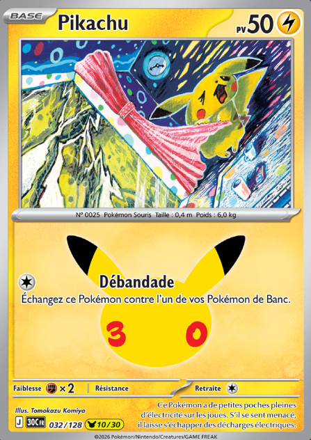Carte Pokémon - Collection Pikachu 30e Anniversaire FR (N°01 à 30 au choix)
