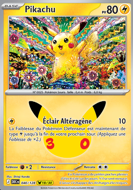 Carte Pokémon - Collection Pikachu 30e Anniversaire FR (N°01 à 30 au choix)
