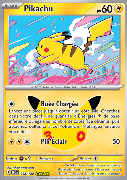Carte Pokémon - Collection Pikachu 30e Anniversaire FR (N°01 à 30 au choix)
