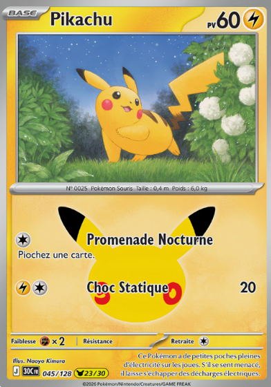 Carte Pokémon - Collection Pikachu 30e Anniversaire FR (N°01 à 30 au choix)