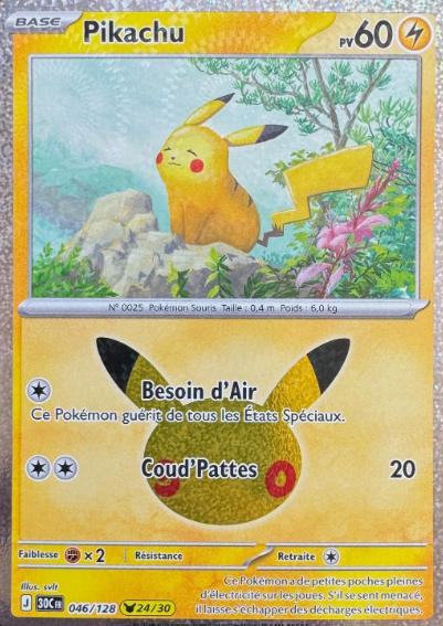Carte Pokémon - Collection Pikachu 30e Anniversaire FR (N°01 à 30 au choix)